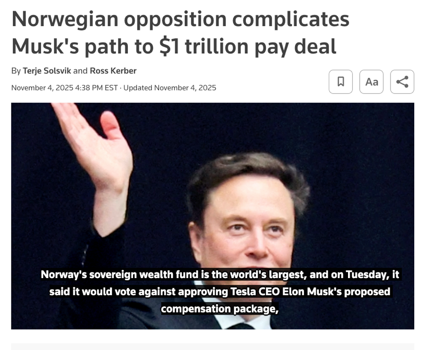 △路透社报道，挪威主权财富基金明确表示反对2025版马斯克奖励方案