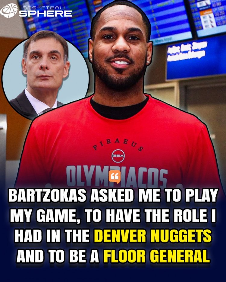 蒙特·莫里斯已抵达希腊！主帅表示希望他像之前在掘金时一样打球