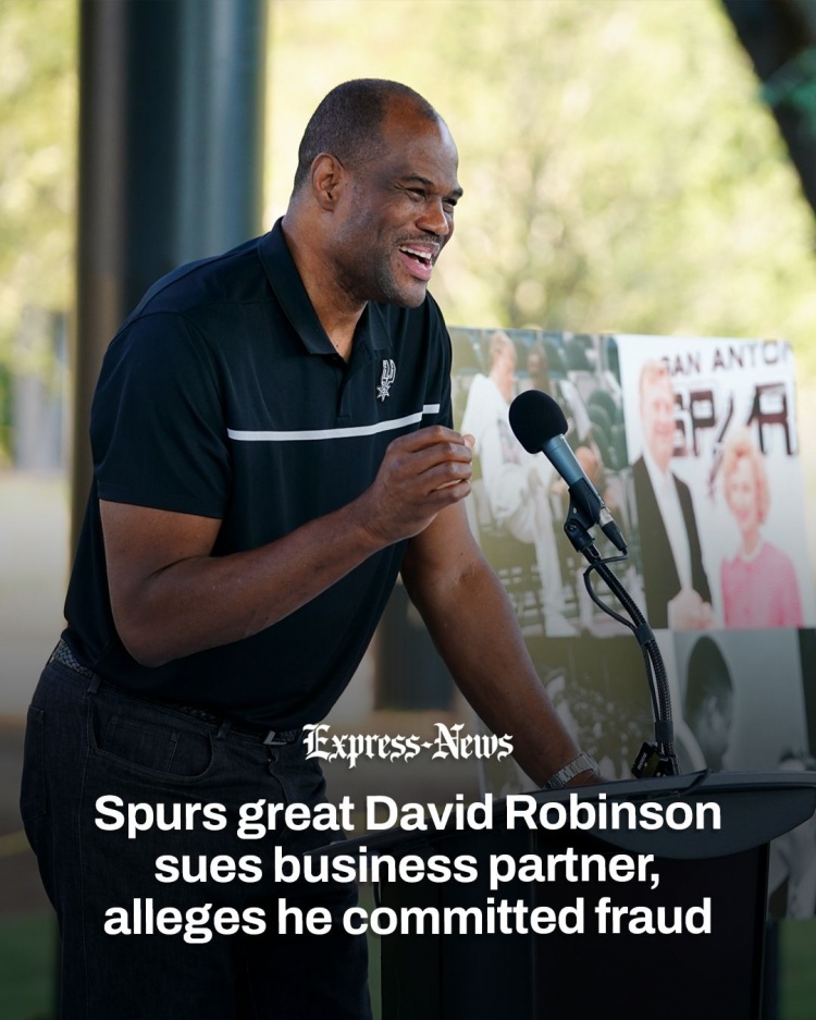 马刺名宿大卫·罗宾逊起诉合伙人 指控其实施欺诈转移数百万资金