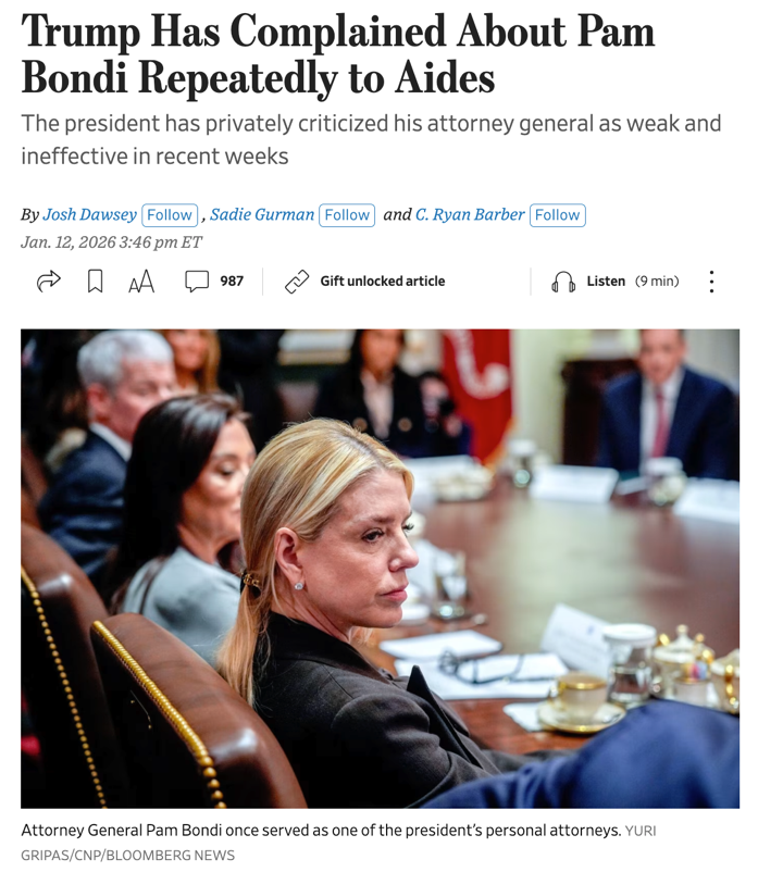 △《华尔街日报》报道，特朗普向助手抱怨司法部长邦迪工作不力