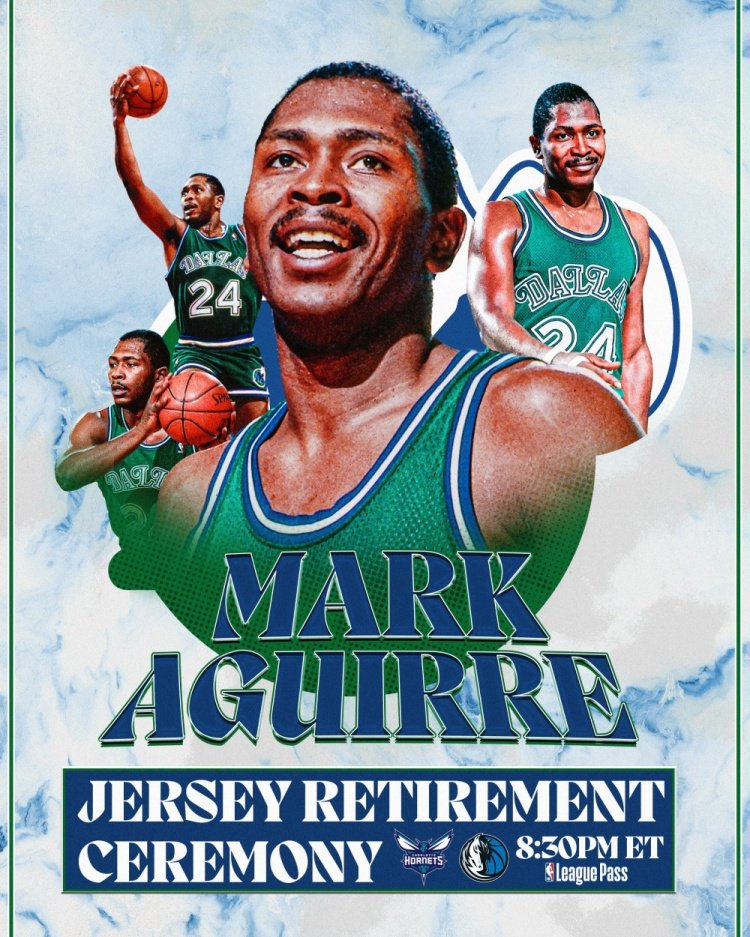 NBA官方预热：今日独行侠将在中场时退役名宿阿吉雷的24号球衣