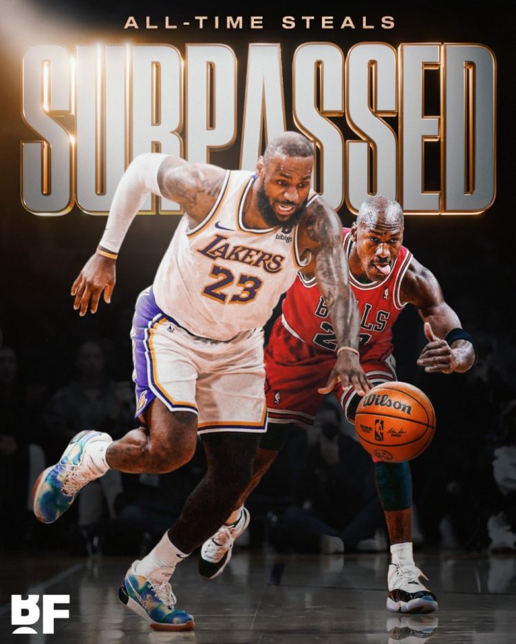 詹姆斯生涯总抢断超越乔丹 上升至历史第四&仅次斯托克顿保罗基德