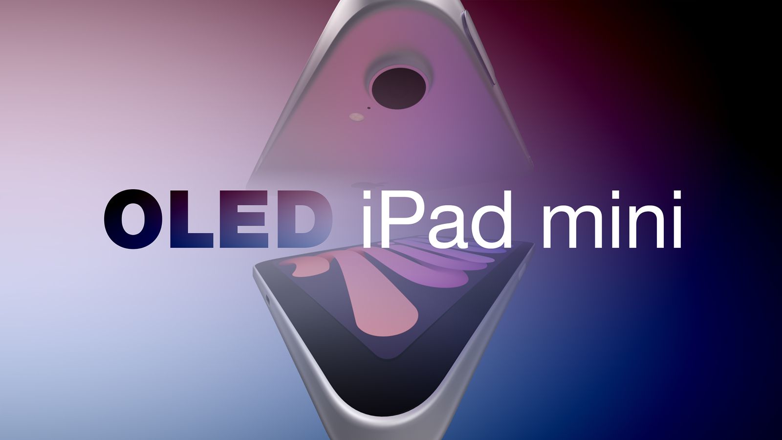 古尔曼：新款 OLED 屏 iPad mini 处理器将迎来重大升级
