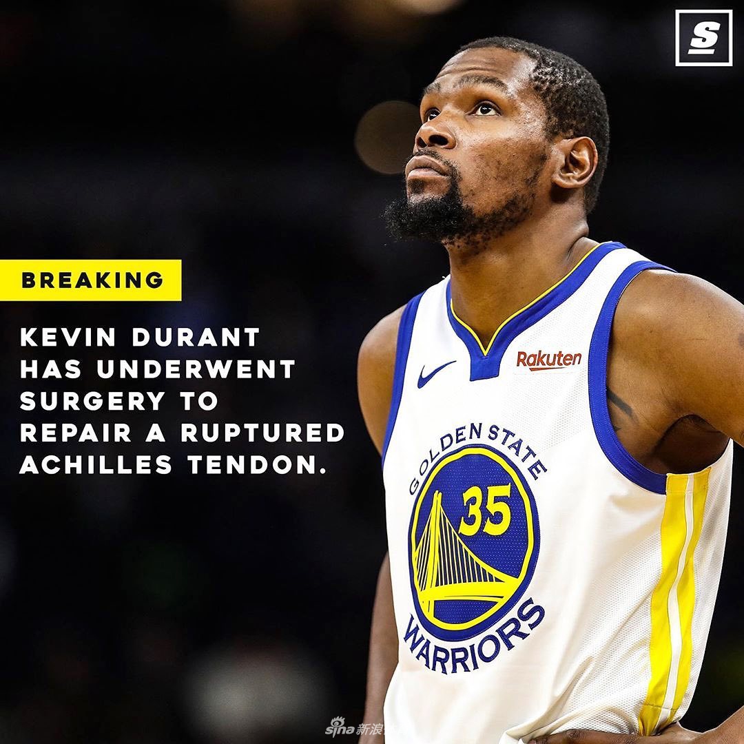 杜兰特跟腱断裂！已接受手术！期待王者归来