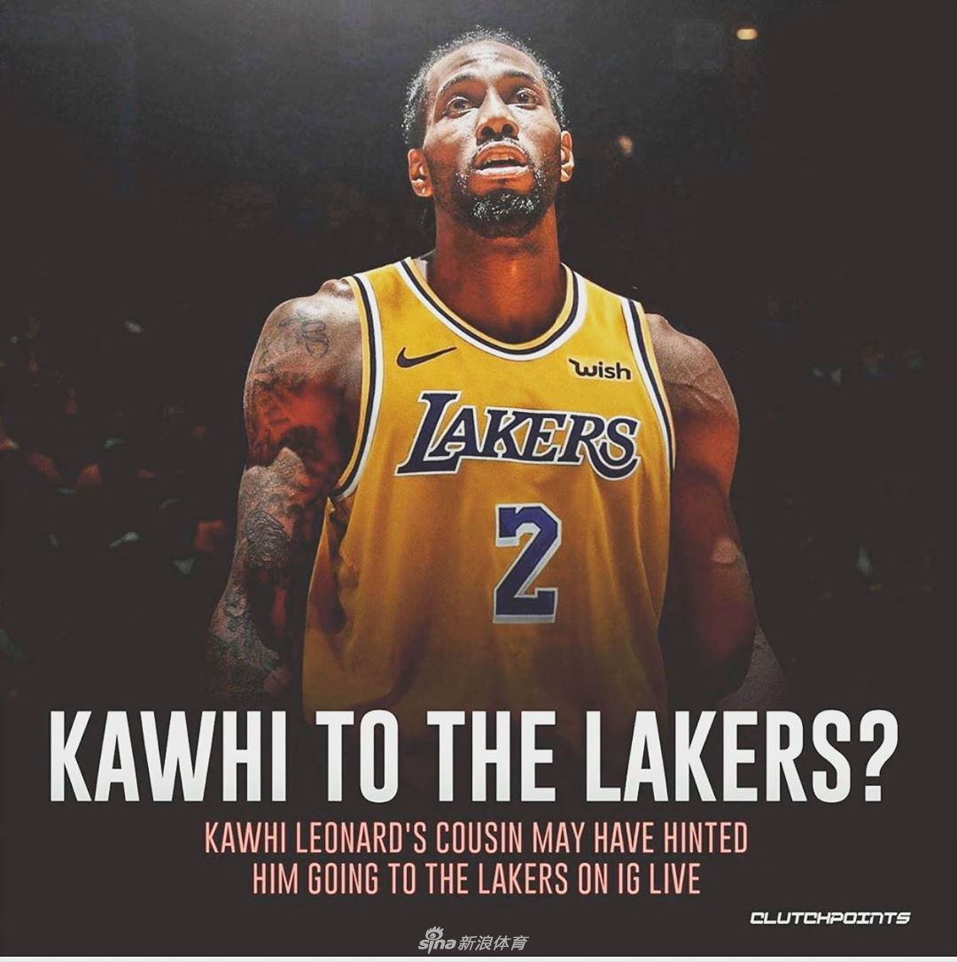 湖人将向卡哇伊发起追逐