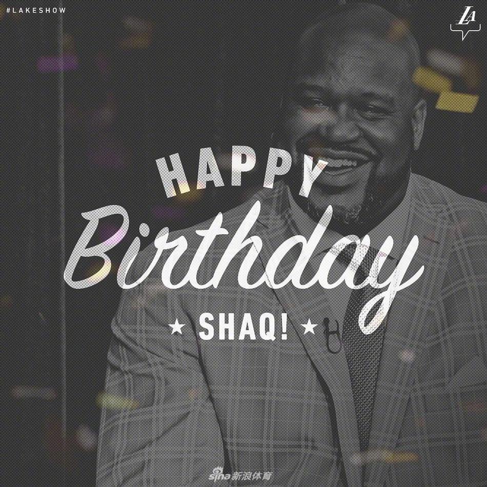 NBA传奇大鲨鱼奥尼尔46岁生日快乐