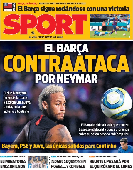 到底去哪？西媒封面内马尔霸屏