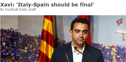 哈维：意大利和西班牙本该会师决赛