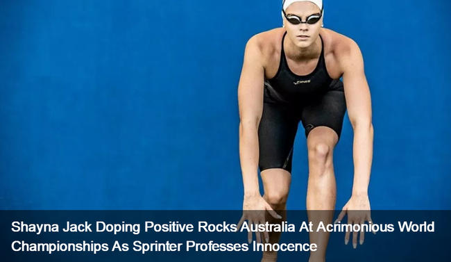 澳洲女泳将被爆退赛真正原因 兴奋剂检测呈阳性