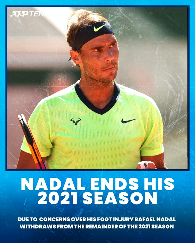 纳达尔退出美网提前结束2021赛季