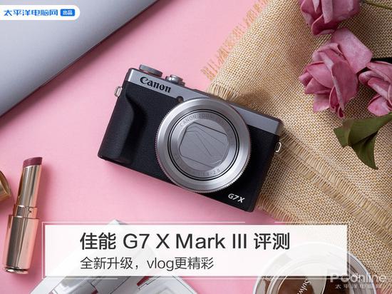 G7 X Mark III⣺ȫ/vlog