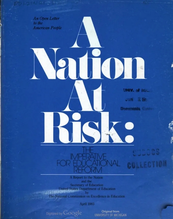 1983年，美国政府出台了一份名为“A Nation at Risk”（国家危机）的报告，原文地址：www2.ed.gov/pubs/NatAtRisk/risk.html。图片来源：wikipedia