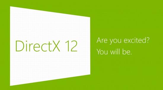 微软将于4月21日展示DirectX 12新功能与SDK