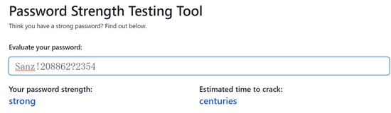 ▲密码强度检验，结果显示该密码强度足够，预估破解时间达到数百年