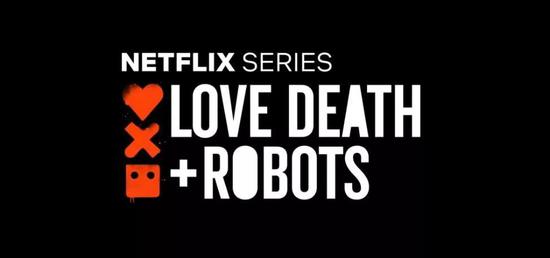 爱，死亡和机器人：这部刷屏动画属于未来