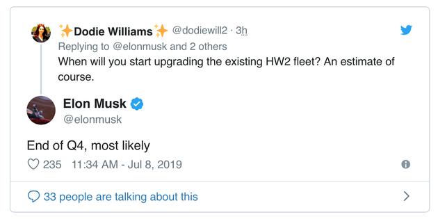 问：您什么会开始更新现有的HW2车辆？马斯克：大概率是在第四季度末。