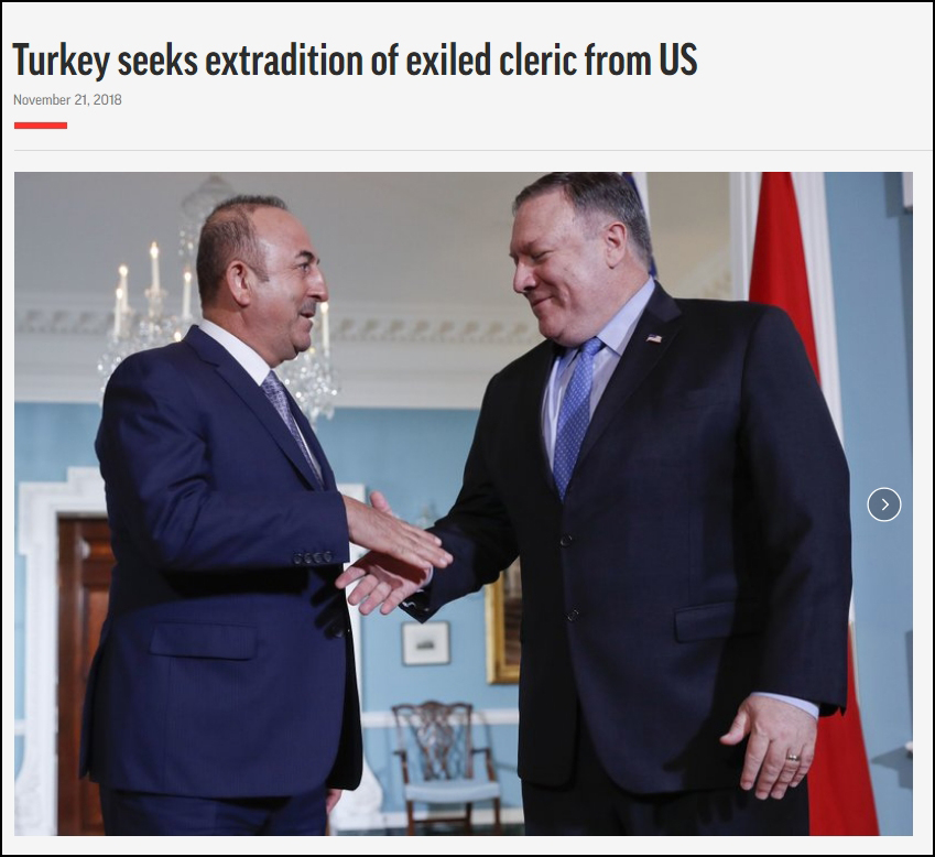 　美联社11月21日报道，土耳其外长恰武什奥卢与美国国务卿蓬佩奥在华盛顿开会，向对方提出了引渡居伦的要求