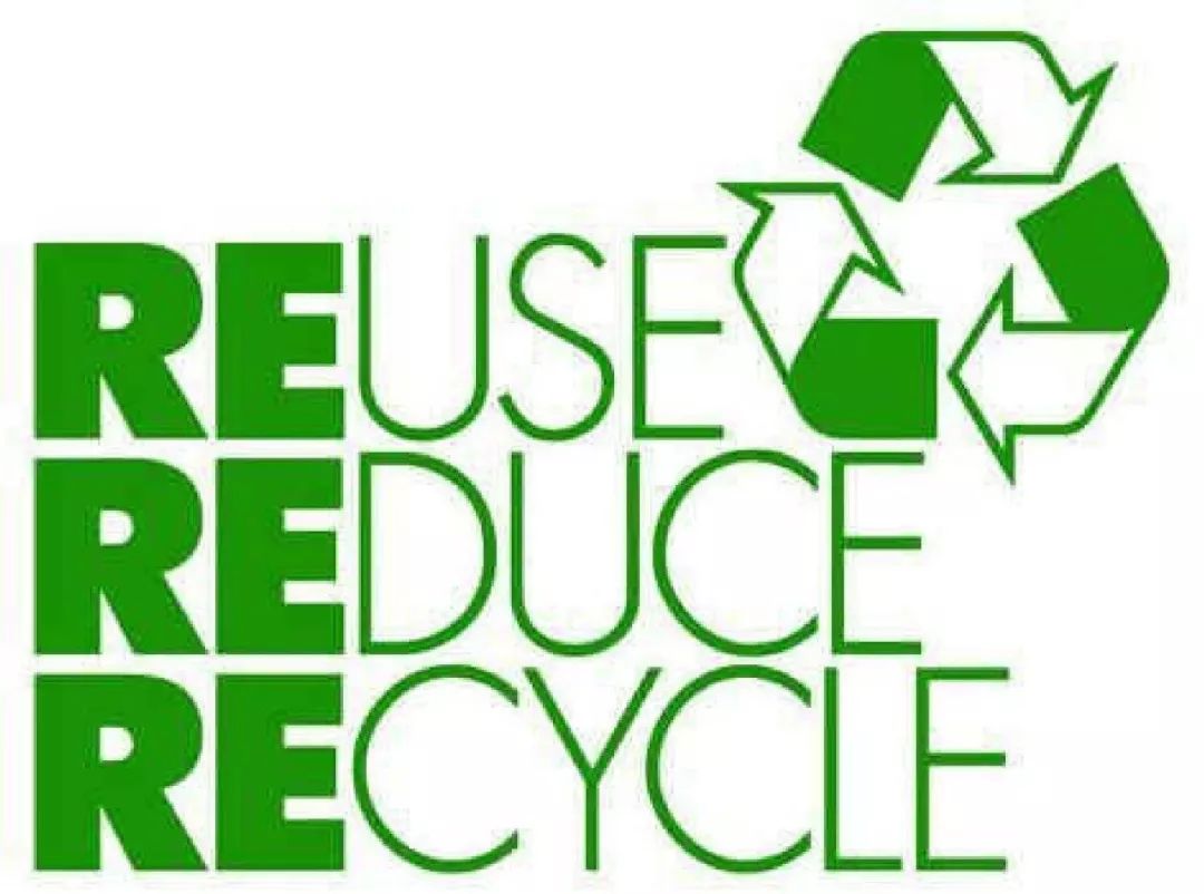 循环经济 3r 原则:reduce, reuse, recycle.
