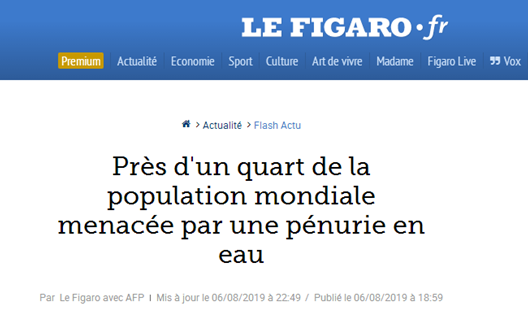 法国费加罗网站报道截图：全球1/4人口遭受水资源短缺威胁