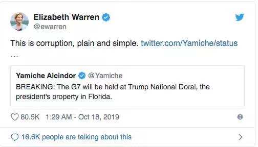 民主党总统候选人伊丽莎白·沃伦在推特上就G7峰会举办地的决定说：“这是贪腐，清晰又简单。”推特截图
